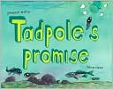Tadpole's Promise by Jeanne Willis